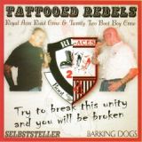 SELBSTSTELLER / BARKING DOGS - Tattooed Rebels